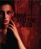 Anna and the Dead (2015) Available November 11