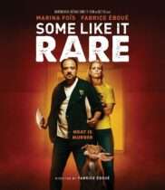 Some Like It Rare (2021) Available November 25