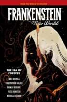 Frankenstein : New World Vol. 2 – The Sea of Forever Available December 2