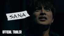 Sana | Official Trailer