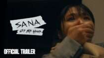 Sana: Let Me Hear | Official Trailer