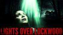 Lights Over Lockwood | Alien Abduction Caught on Camera | Terrifying Horror Film | Pyxsis 12K