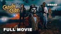 Candy Corn | Full Horror Movie | Courtney Gains, Pancho Moler, P.J. Soles, Tony Todd | DREAD