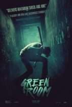 Horror History: Friday, April 15, 2016: Green Room was released in theaters