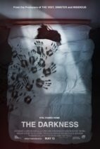 Horror History: Friday, May 13, 2016: The Darkness was released in theaters