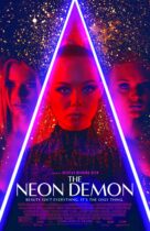 Horror History: Friday, June 24, 2016: The Neon Demon was released in theaters