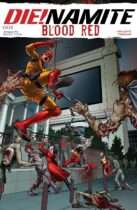 Die!namite : Blood Red #3 Available December 17
