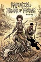Rapunzel : Tower Of Thorns: A Dark Horror Graphic Novel (Grimm Noir) Available December 17