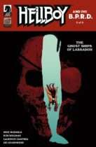 Hellboy and the B.P.R.D. : The Ghost Ships of Labrador #2 Available January 7