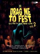 Drag Me To Fest Vol. 2 : Tales From The Italian Horror Festival Available January 20