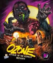 Ozone: Attack Of The Redneck Mutants (Visual Vengeance Collector’s Edition) (1989) Available January 20