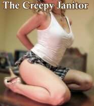The Creepy Janitor Available January 20