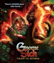 Gnome Sick: 7 Slays Til Mithras (2025) Available January 27