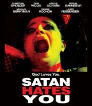 Satan Hates You (2010) Available January 27
