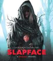 Slapface (2021) Available January 27