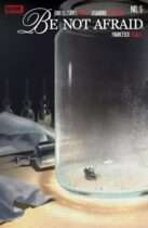 Be Not Afraid #5 Available January 28