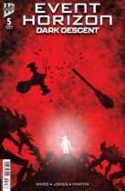 Event Horizon : Dark Descent #5 Available February 4
