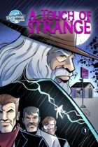 A Touch of Strange #1 Available February 11