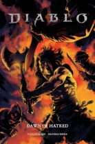 Diablo : Dawn of Hatred #1 Available February 11