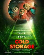 Friday, February 13, 2026: Cold Storage Premieres Today in Theaters