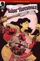 Miss Truesdale and the Rise of Man #3 Available February 25