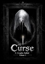 The Curse III : A Graphic Ballad (The Path of None Book 8) Available March 1