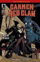 Carmen Red Claw : Belly of the Beast #3 Available March 18