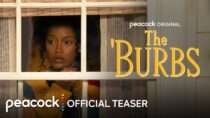 “The ‘Burbs” | Official Teaser | Peacock Original