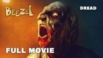 Beezel | Full Horror Movie | Bob Gallagher, LeJon Woods, Nicolas Robin, Caroline Quigley | DREAD