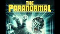 The Paranormal – Blu-ray Collector’s Edition Trailer
