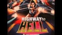 Highway To Hell – Blu-ray Collector’s Edition Trailer