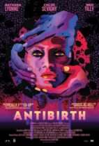 Horror History: Friday, September 2, 2016: Antibirth was released in theaters