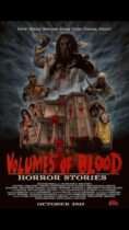 Horror History: Saturday, October 29, 2016: Volumes of Blood: Horror Stories was released in theaters