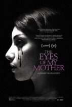 Horror History: Friday, December 2, 2016: The Eyes of My Mother was released in theaters