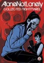 AloneNotLonely : Collected Nightmares Available January 30