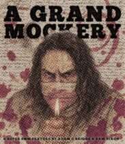 A Grand Mockery (2025) Available February 24