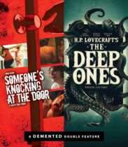 Someone’s Knocking at the Door / The Deep Ones Available February 24