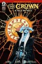 The Crown : A Tale Of Hell #2 (Tales Of Hell: The Crown) Available March 25
