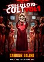 Celluloid Cult Vol. 1: Carnage Galore (2024) Available April 7