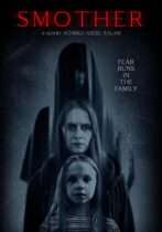 Smother (2023) Available April 7