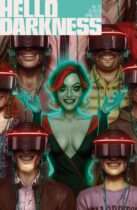 Hello Darkness #20 Available April 8