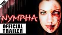 Nympha (2007) – Official Trailer | Vmi Worldwide