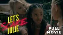 Let’s Scare Julie | Full Movie | Teenager Halloween Horror Mystery Thriller