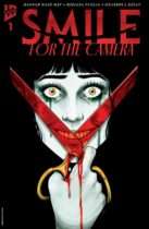 Smile: For the Camera #1 Available February 18