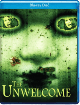 The Unwelcome (2010) Available February 24