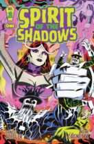 Spirit of the Shadows #2 Available February 25