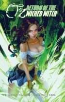 Oz : Return of the Wicked Witch TPB Available March 11
