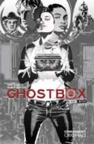 Mike Carey And Pablo Raimondi’s Ghostbox Appears In Stunning Black & White