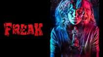 Freak | Full Movie – Ameila Duncombe, Shelby Hightower, Kenton Hoover