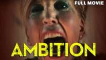 Ambition | Full Movie | Musician Horror Thriller